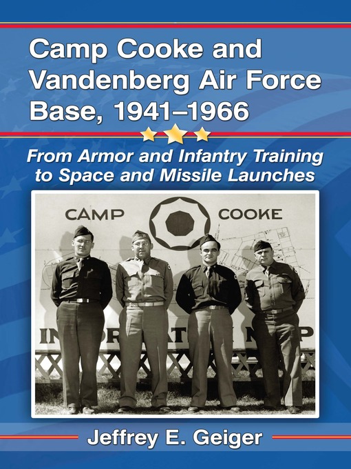 Cover image for Camp Cooke and Vandenberg Air Force Base, 1941-1966